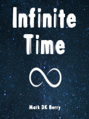 cover image of Infinite Time
